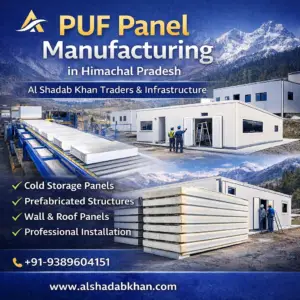 puf panel manufacturing in himachal pradesh | al shadab khan traders & infrastructure