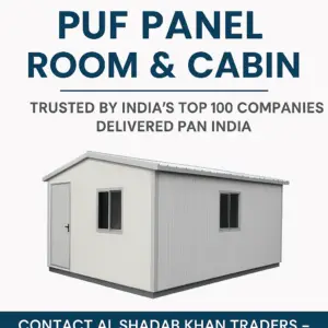 PUF Panel Cabin Manufacturer in India | Insulated Portable Cabin & Cold Storage Solutions | Al Shadab Khan Traders